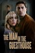 The Man in the Guesthouse