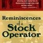 Reminiscences of a Stock Operator