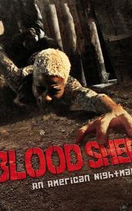 Blood Shed: An American Nightmare