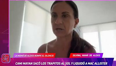 La madre de Alexis Mac Allister, sobre su exnuera Cami Mayan: "Entendemos el dolor, pero nos duele que todo eso se ligue al dinero"