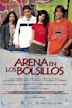 Arena en los bolsillos