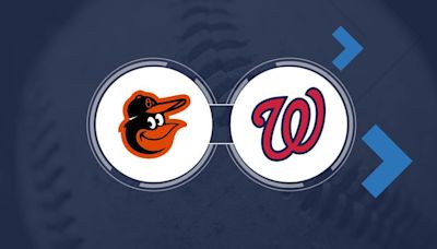 Orioles vs. Nationals TV Channel and Live Stream Info for May 7