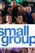 Small Group