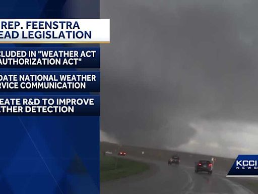 Iowa congressman leads legislation to improve weather communication