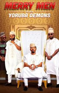 Merry Men: The Real Yoruba Demons