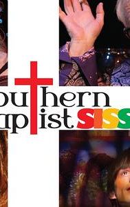Southern Baptist Sissies