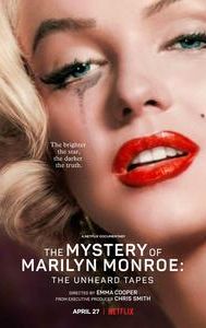 The Mystery of Marilyn Monroe: The Unheard Tapes