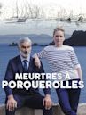 Meurtres à Porquerolles