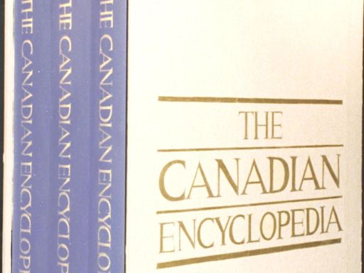 Christopher Dummitt: Canadian Encyclopedia succumbs to the wokification of history