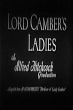 Lord Cambers Ladies - Movie | Moviefone