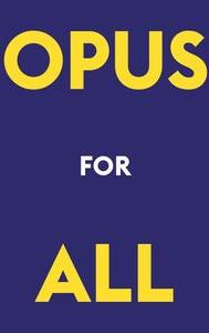 Opus for All