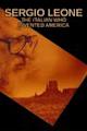 Sergio Leone: The Italian Who Invented America