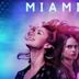 Miami (2017 film)