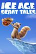 Ice Age: Scrat Tales