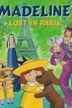 Madeline: Lost in Paris