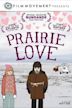 Prairie Love