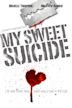 My Sweet Suicide