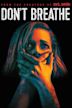 Don't Breathe