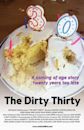 The Dirty Thirty