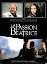 Die Passion der Beatrice