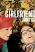 The Girlfriend Audition