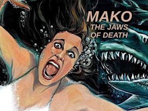 Mako: The Jaws of Death