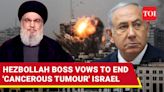 Hezbollah Boss Nasrallah's Chilling Warning To Israel; 'Palestinians Will Finish Cancerous Tumour'