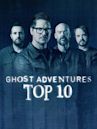 Ghost Adventures: Top 10