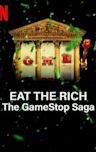 Eat the Rich: The GameStop Saga