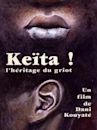 Keïta! l'Héritage du griot