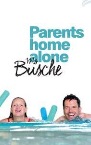 Parents Home Alone: Ms Busche