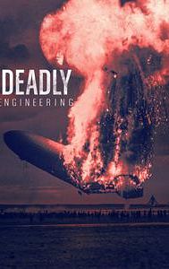 Deadly Engineering