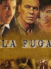 La fuga (2001 film)