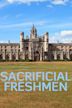 Sacrificial Freshmen