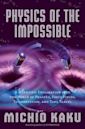 Physics of the Impossible