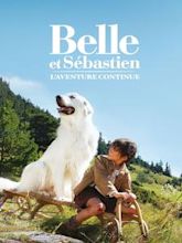 Belle et Sébastien, l'aventure continue