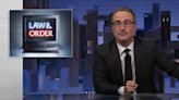 John Oliver slams Law & Order for selling 'complete fantasy' of law enforcement