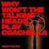 Why Won't the Talking Heads Play Coachella