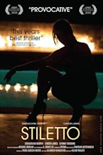 Stiletto Movie Poster | Flickr - Photo Sharing!