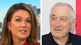 Good Morning Britain’s Susanna Reid weighs in on ‘self-indulgent’ Robert De Niro having 7th child at 79