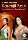 Karenjit Kaur – The Untold Story of Sunny Leone