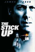 The Stickup (2002) - Posters — The Movie Database (TMDB)