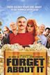 Forget About It (film)