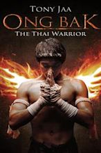 Ong-Bak: El guerrero Muay Thai