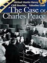 The Case of Charles Peace