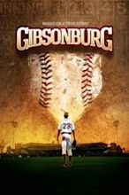 Gibsonburg (2013) — The Movie Database (TMDB)