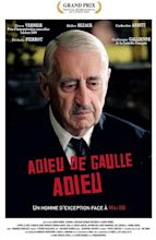 Farewell De Gaulle, Farewell (TV Movie 2009) - IMDb