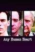 Any Human Heart