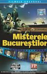 Misterele Bucurestilor