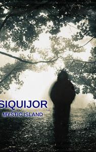 Siquijor: Mystic Island